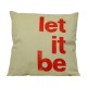 Let it Be Throw Pillow